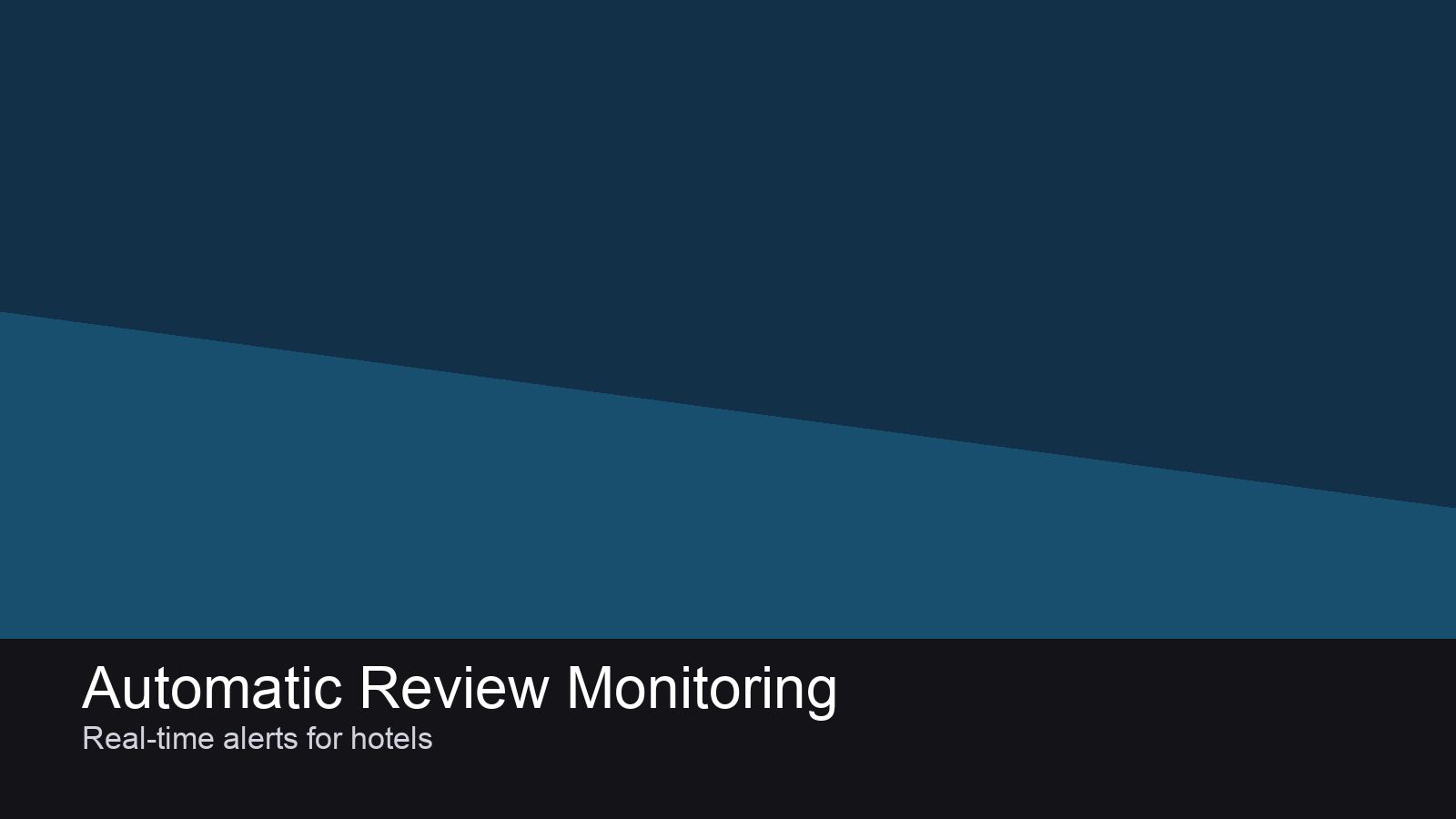 Are You Monitoring Your Reviews Automatically? You Could Be Losing Money